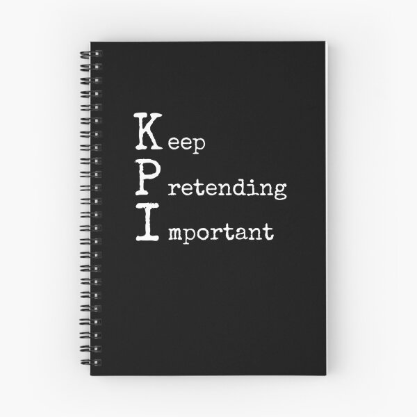 Item preview, Keep Pretending Important KPI designed and sold by trendingatees.