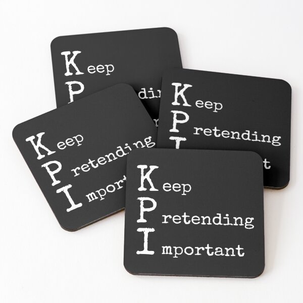 Item preview, Keep Pretending Important KPI designed and sold by trendingatees.