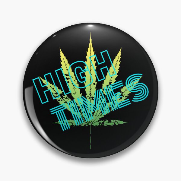 Item preview, High Times designed and sold by STIGPhotoDesign.