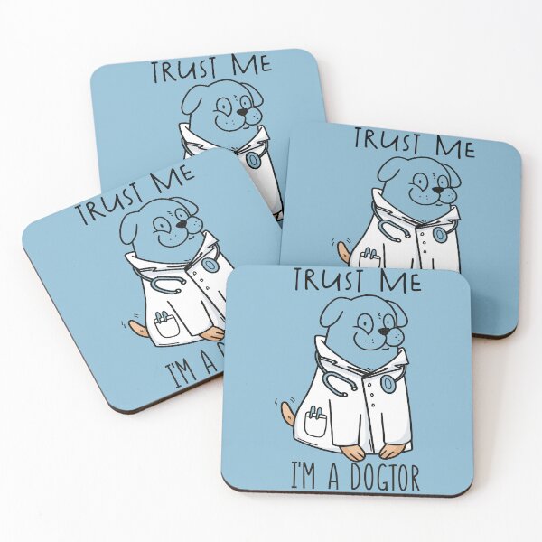 Item preview, Trust me im a dogtor,funny dog doctor designed and sold by Heddar Badreddine.