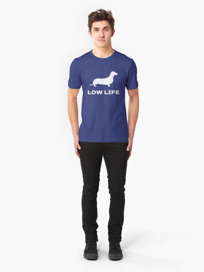 low life dachshund shirt