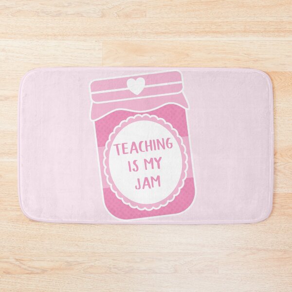 Item preview, Teaching Is My Jam designed and sold by teesaurus.