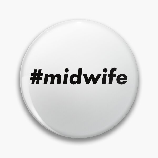Item preview, #midwife designed and sold by teesaurus.