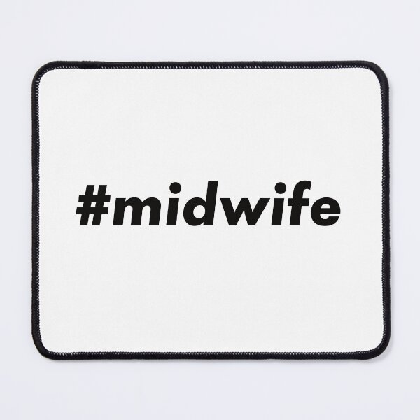 Item preview, #midwife designed and sold by teesaurus.