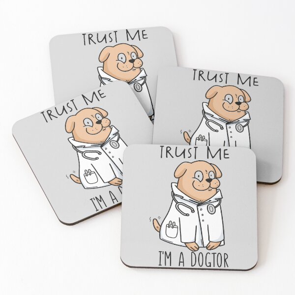 Item preview, Trust me im a dogtor, funny dog doctor designed and sold by Heddar Badreddine.