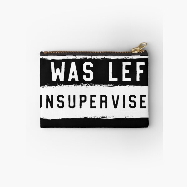 Item preview, In My Defense I Was Left Unsupervised  designed and sold by Henderson8769.