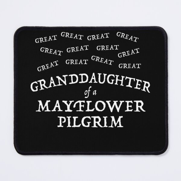 Item preview, Funny Mayflower Pilgrim Great Granddaughter designed and sold by LegOlenve.