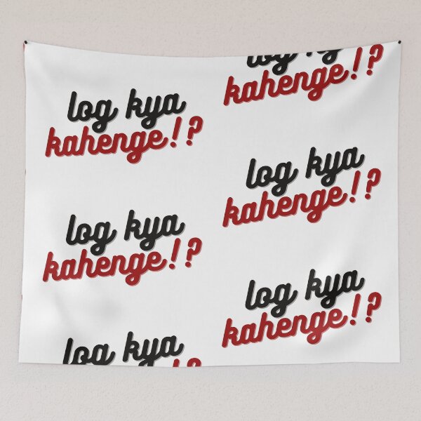 Item preview, DESI: Log Kya Kahenge? What will people say? (Red/maroon font) DESI designed and sold by ZAHARA-.