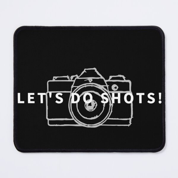 Item preview, Let's Do Shots Funny Photographer Camera designed and sold by TobyLewis1592.