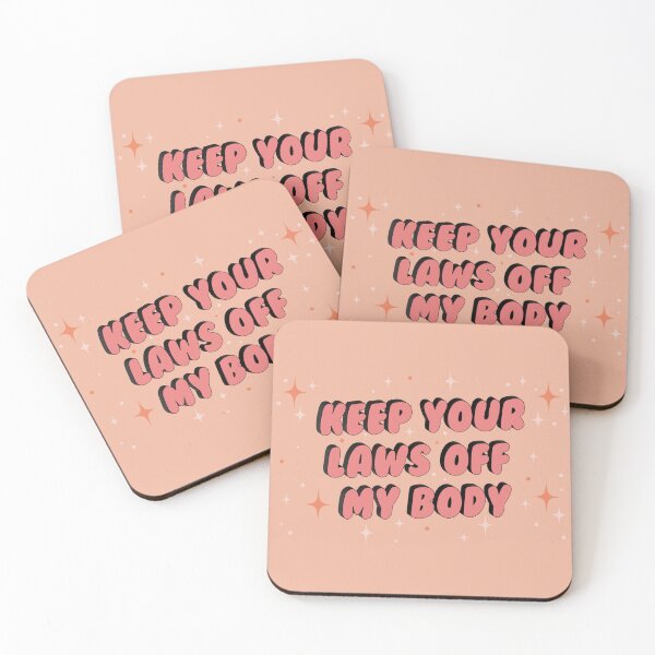 Item preview, Keep Your Laws Off My Body designed and sold by Light-N-Tangy.