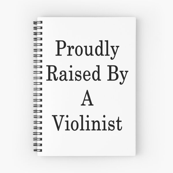 Item preview, Proudly Raised By A Violinist  designed and sold by supernova23.