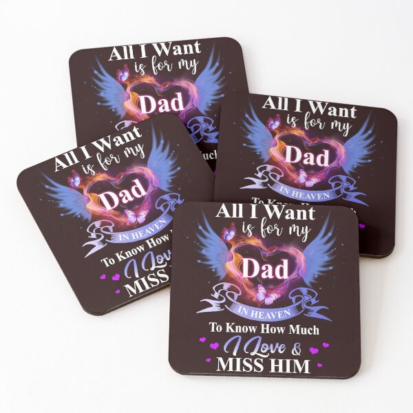 Item preview, All I Want Is For My Dad In Heaven To Know How Much Miss Him designed and sold by CaidonMeauxw.