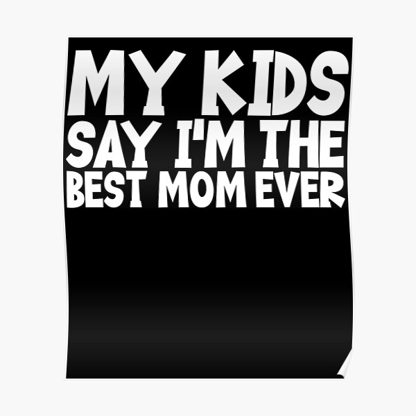 keep-calm-because-you-re-the-best-mom-ever-best-mom-quotes-mom