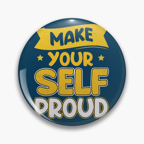Item preview, Make Your Self Proud | Motivational Tip designed and sold by CadDesignerr.