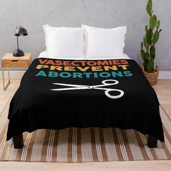 Item preview, Vasectomies Prevent Abortions - Pro Choice designed and sold by alexquang.