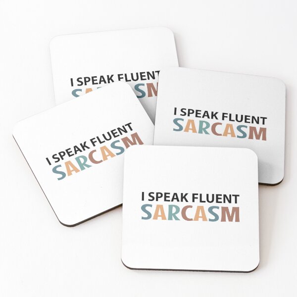 Item preview, I Speak Fluent Sarcasm - Sarcasm is My First Language  designed and sold by MOONINSPIRATION.