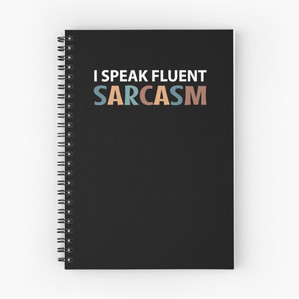 Item preview, I Speak Fluent Sarcasm - Sarcasm is My First Language  designed and sold by MOONINSPIRATION.