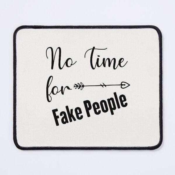 Item preview, no time for fake people designed and sold by Crystakim.