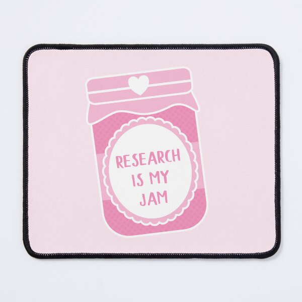 Item preview, Research Is My Jam designed and sold by teesaurus.