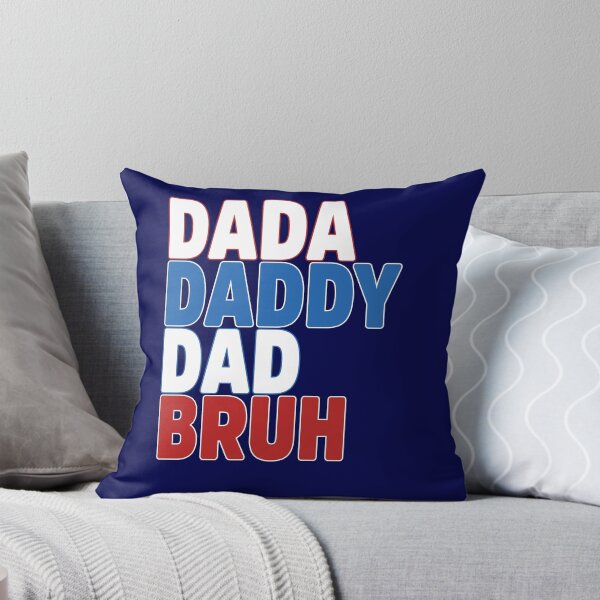 Item preview, Funny Dada Daddy Dad Bruh designed and sold by OliviaGbyKyro.