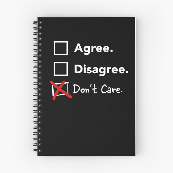Item preview, Don't Care Agree Disagree Choice List Funny Design designed and sold by SuperFreshArt.