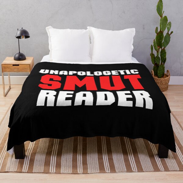 Item preview, Unapologetic Smut Reader designed and sold by shmodev.