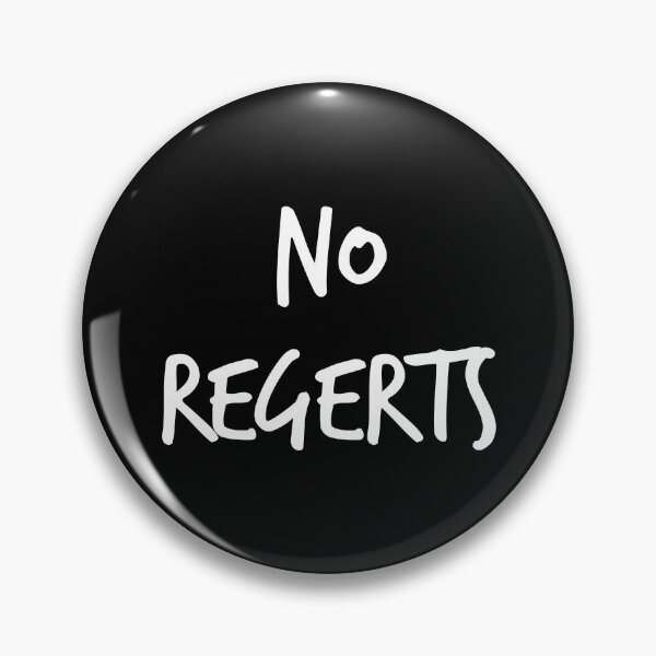 Item preview, No Regerts designed and sold by ThunderBolt76.