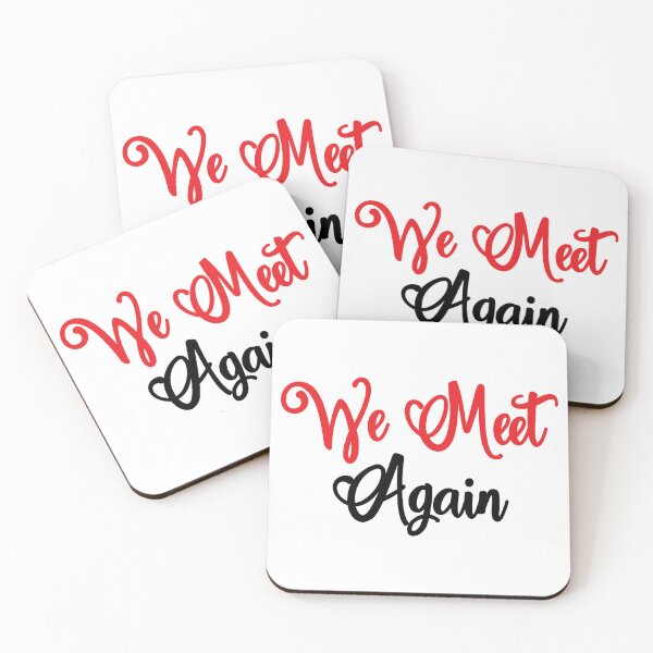 Item preview, We meet again designed and sold by ShamilShafiyev.