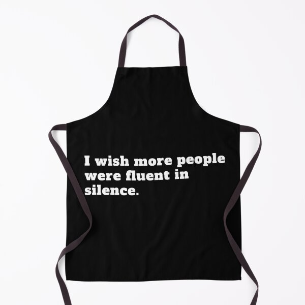 Item preview, I wish more people were fluent in silence. - funny designed and sold by AmonOZ.