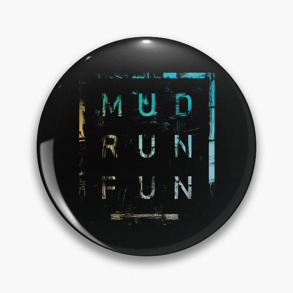 Item preview, Mud Run Fun Tough Mudder MULTI COLOR Trail Running designed and sold by BOBSMITHHHHH.