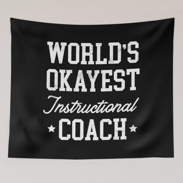 Item preview, Instructional Coach - World's Okayest Design designed and sold by fasiaredoti.