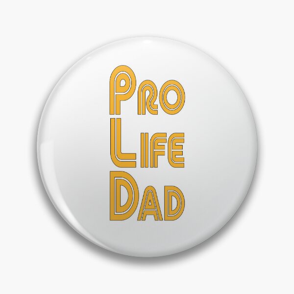 Item preview, Yellow with black stroke Pro Life Dad Line retro letters designed and sold by Patrick Chastain.