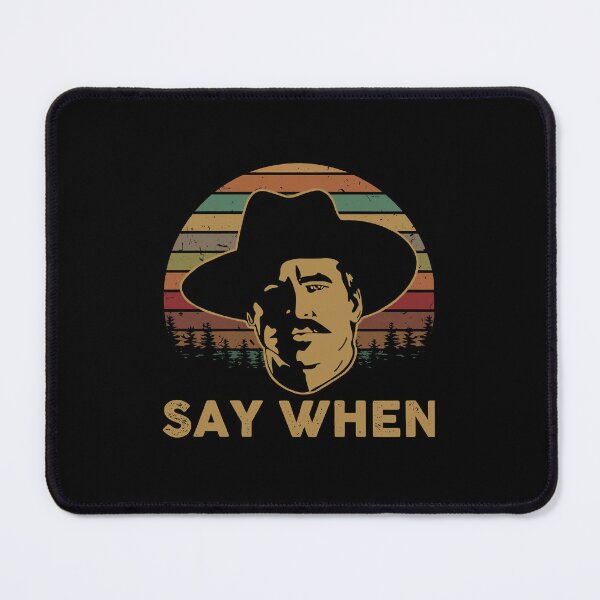 Item preview, Vintage Say When - I'm Your Huckleberry Perfect Gift designed and sold by ElectaWeber.