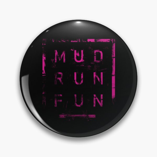 Item preview, Mud Run Fun Tough Mudder PINK Trail Running and Marathon designed and sold by BOBSMITHHHHH.