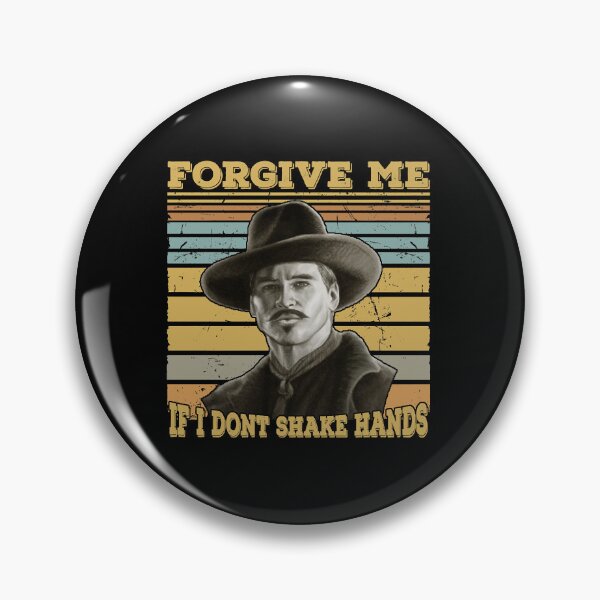 Item preview, Doc Holliday Tombstone Forgive Me If I Dont Shake Hands designed and sold by ElectaWeber.