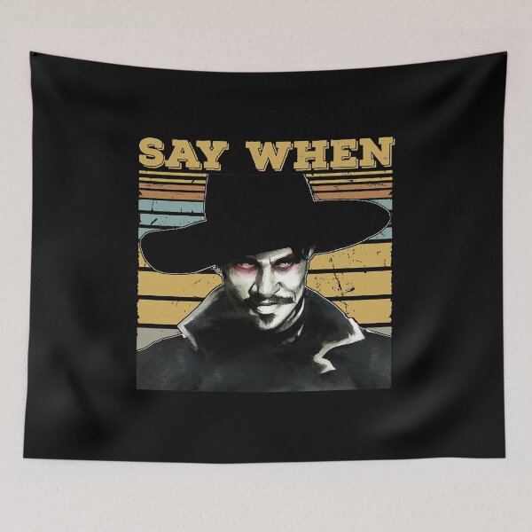 Item preview, Doc Holliday Tombstone Say When Art Gift designed and sold by ElectaWeber.