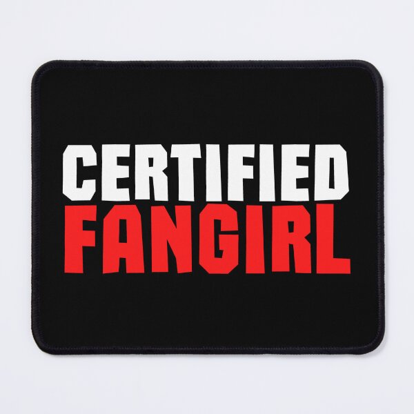 Item preview, Certified fangirl designed and sold by shmodev.