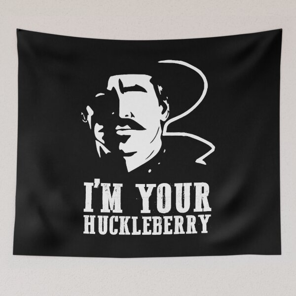 Item preview, I'm Your Huckleberry Vintage Cowboy Say When designed and sold by ElectaWeber.