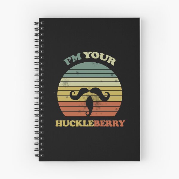 Item preview, I'm Your Huckleberry Vintage Cowboy Say When designed and sold by ElectaWeber.