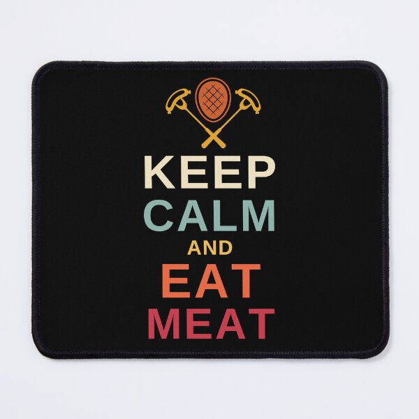Item preview, Keep Calm and Eat Meat - Funny BBQ designed and sold by MacAndMoose.