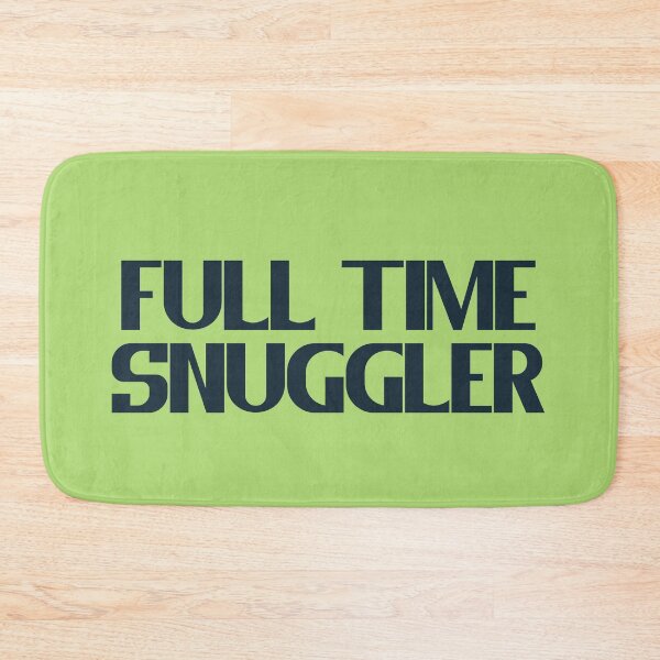 Item preview, Full Time Snuggler - Bold Blue Text designed and sold by Chubuter.