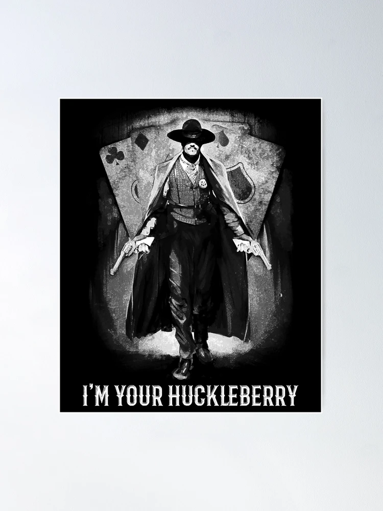 SONAXO Letrero De Metal Con Texto En Inglés «Im Your Huckleberry Doc Holliday» Tombstone West Cowboy Película Decoración De Pared Divertido Para El Hogar, Cocina, Bar, Pub, Hombre, Cafetería