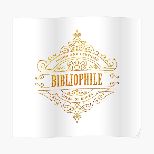 Gold Bibliophile Poster