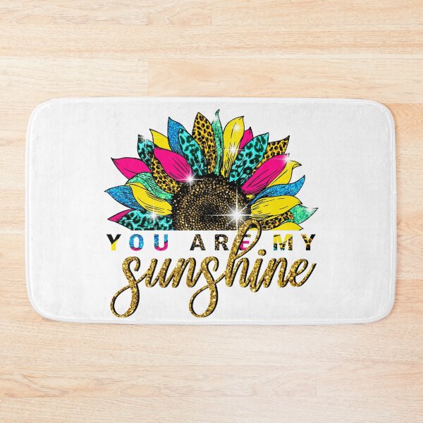 Item preview, You are my Sunshine designed and sold by BLKHAS.