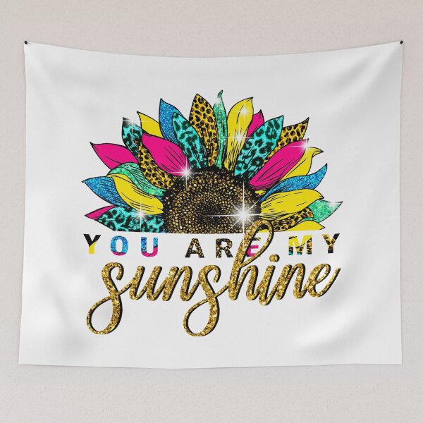 Item preview, You are my Sunshine designed and sold by BLKHAS.