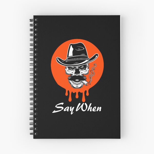 Item preview, Say When - I'm Your Huckleberry Perfect Gift designed and sold by ElectaWeber.