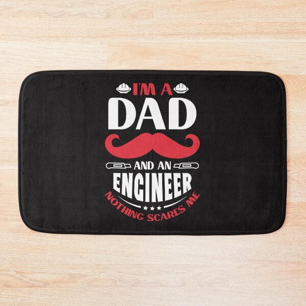 Item preview, I'm A Dad And An Engineer Nothing Scares Me  designed and sold by RED FIR.