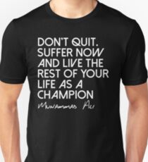 Be A Champion Unisex T-Shirt