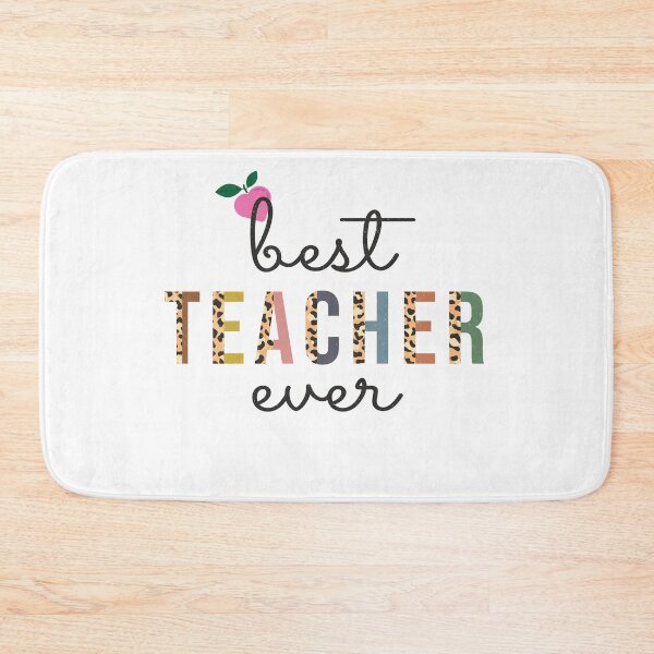 Item preview, Best teacher Ever Design designed and sold by ForscarlettPub.
