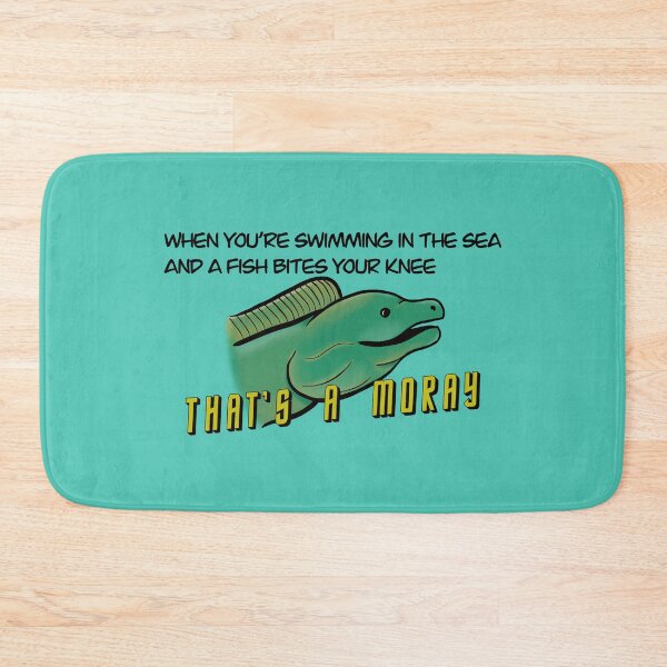 Item preview, That's a moray ! Funny quote, fish designed and sold by dusso.